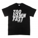 CTS Turbo “TOO DAMN FAST” T-Shirt – White